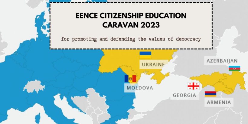 EENCE объявляет конкурс на позицию Национального координатора в рамках Каравана гражданского образования - 2023
