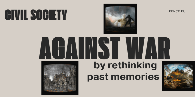 Civil society against war by rethinking past