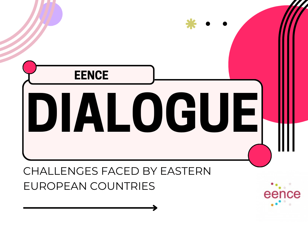 EENCE Dialogue – 2024: challenges faced by Eastern European countries