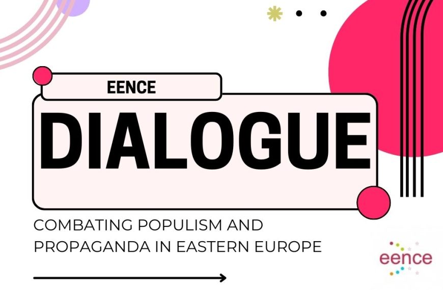 Combating Populism and Propaganda in Eastern Europe